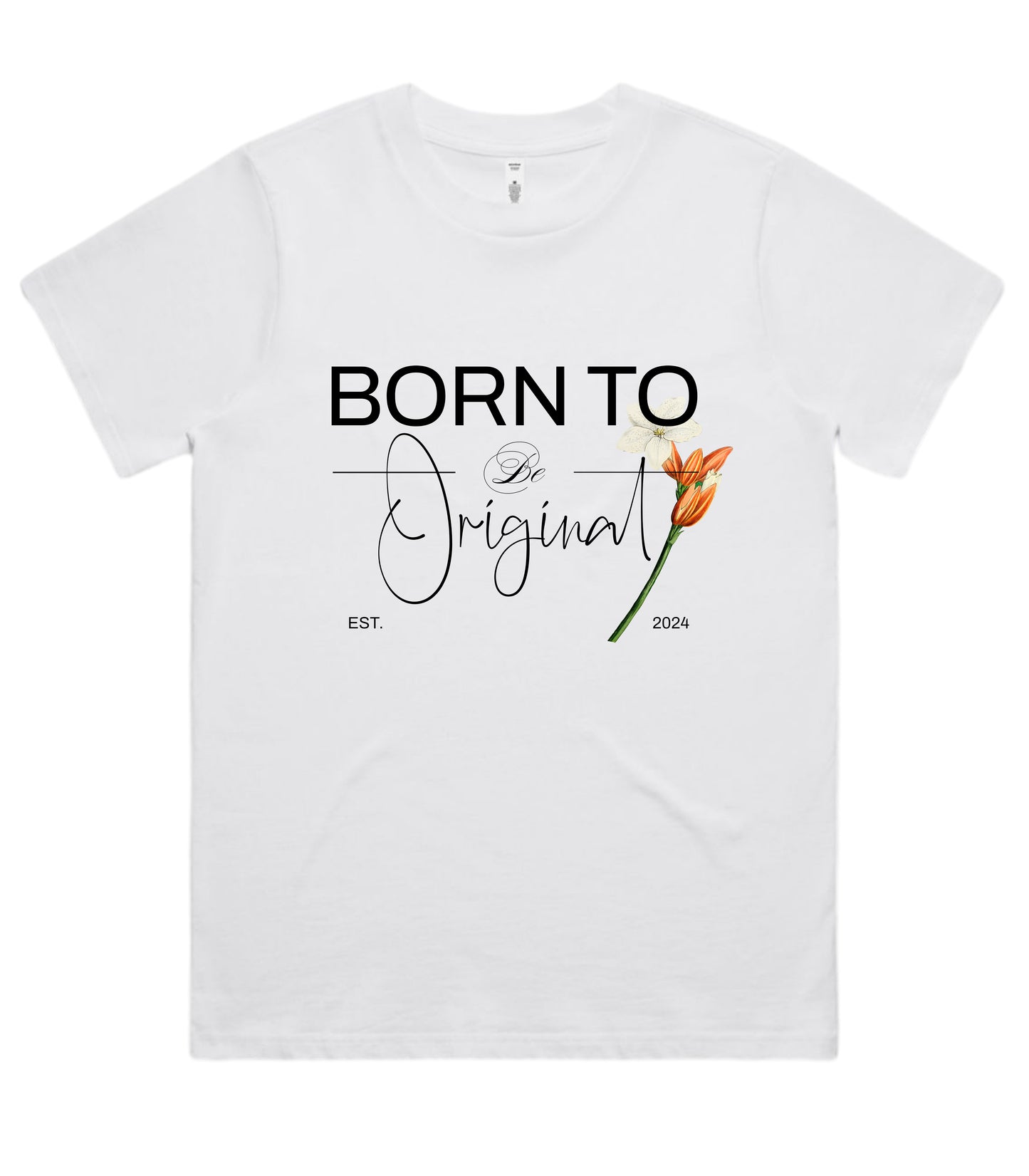 Women's Classic "Born To Be Original" Tees